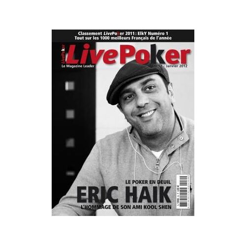 Live Poker 52 : Eric Haik, Le Poker En Deuil