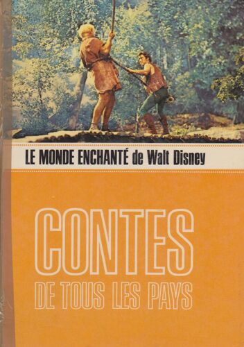 Contes De Tous Les Pays - Le Monde Enchanté De Walt Disney -