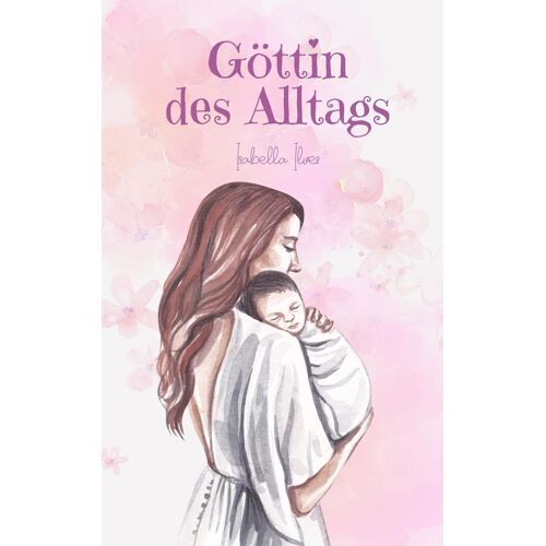 Göttin Des Alltags