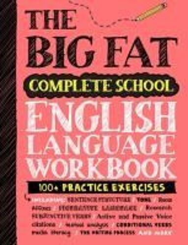 The Big Fat Complete English Language Workbook (Uk Edition)
