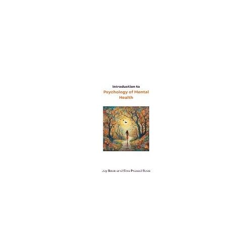 Introduction To Psychology Of Mental Health
