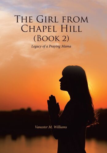 The Girl From Chapel Hill (Book 2)