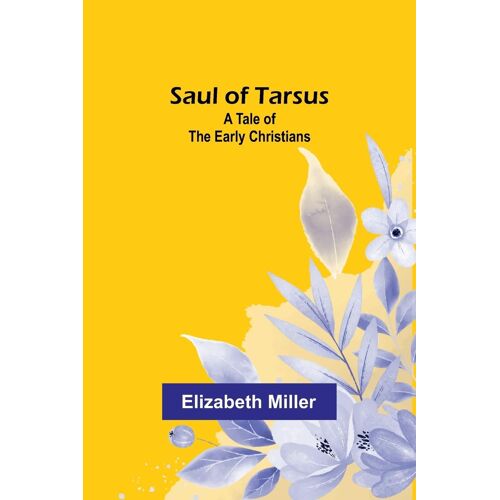 Saul Of Tarsus