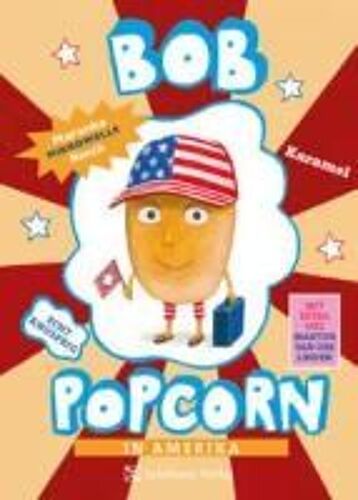 Bob Popcorn In Amerika