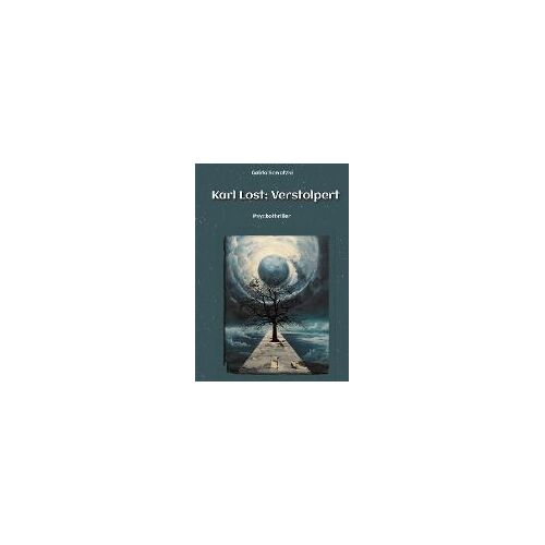 Karl Lost: Verstolpert