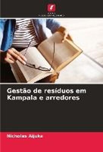 Gestão De Resíduos Em Kampala E Arredores