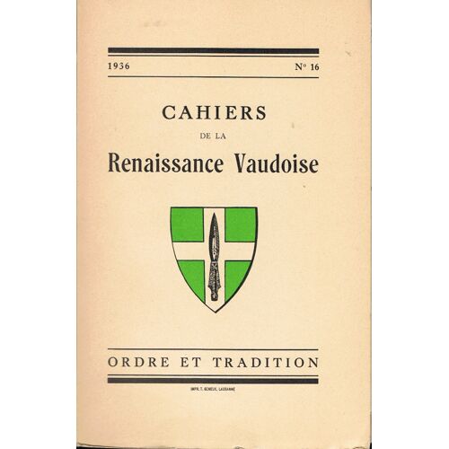 Cahiers De La Renaissance Vaudoise N°16