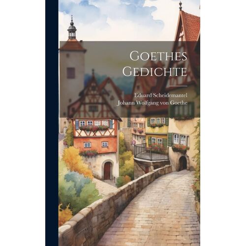 Goethes Gedichte