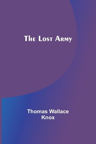 The Lost Army