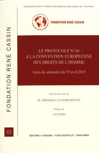Le Protocole N° 16 À La Convention Européenne Des Droits De L'homme