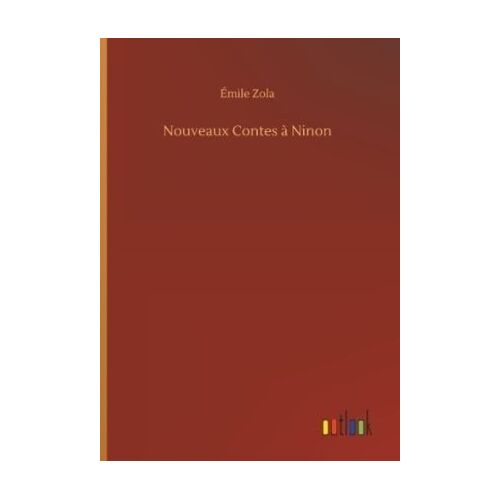 Nouveaux Contes À Ninon