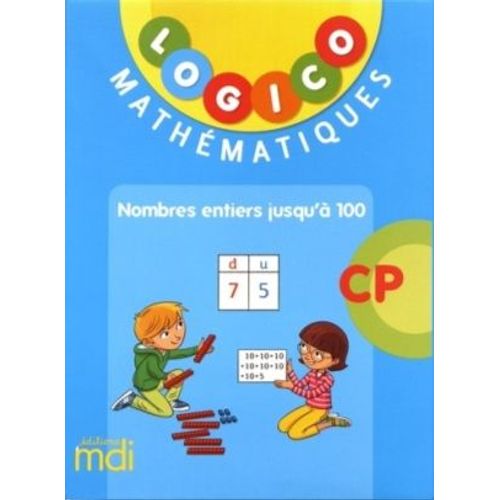 Mathématiques Cp 3 Nombres Jusqu'à 100 Logico