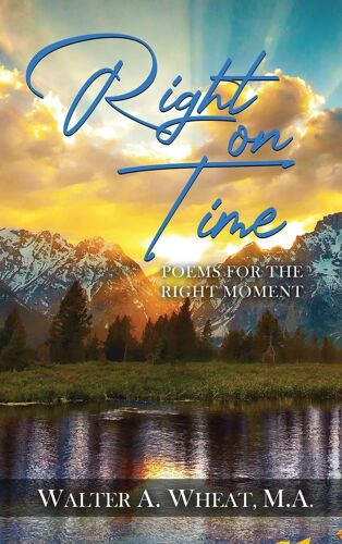 Right On Time, Poems For The Right Moment