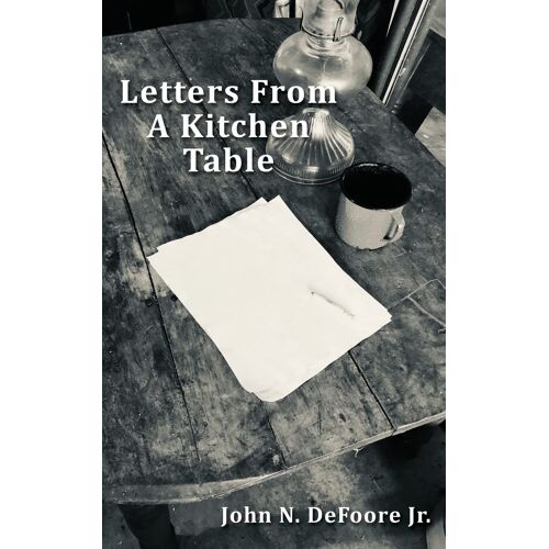 Letters From A Kitchen Table