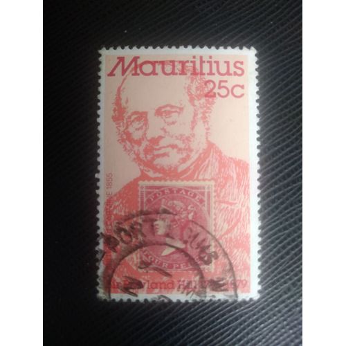 Timbre Ile Maurice Y T 493 Sir Rowland Hill, Siècle De La Mort 1979 ( 090708 )