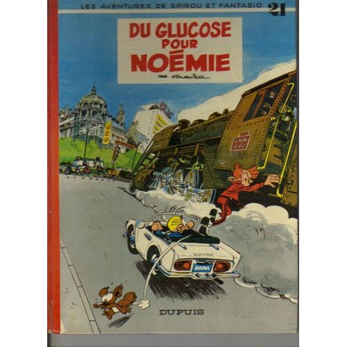 Les Aventures De Spirou Et Fantasio, N° 21, Du Glucose Pour Noémie
