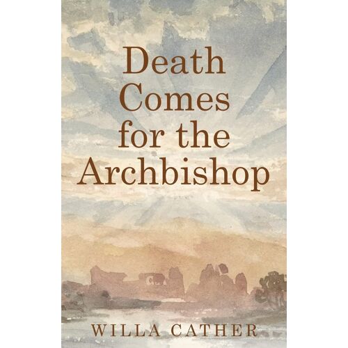 Death Comes For The Archbishop