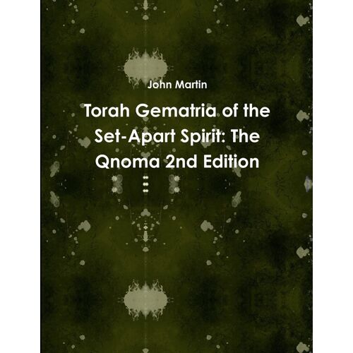 Torah Gematria Of The Set-Apart Spirit