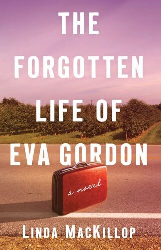 The Forgotten Life Of Eva Gordon