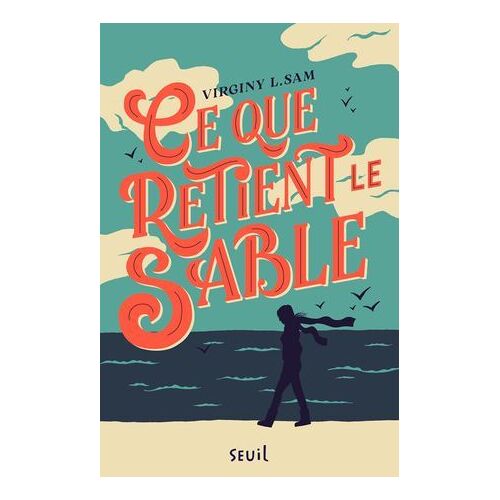 Ce Que Retient Le Sable