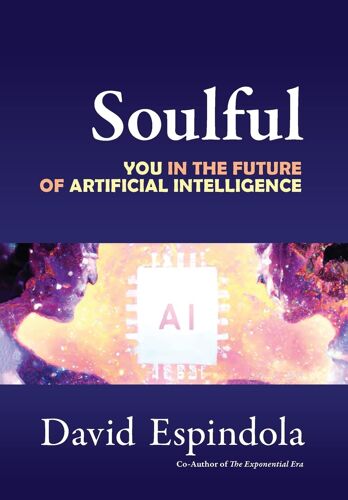 Soulful: You In The Future Of Artificial Intelligence