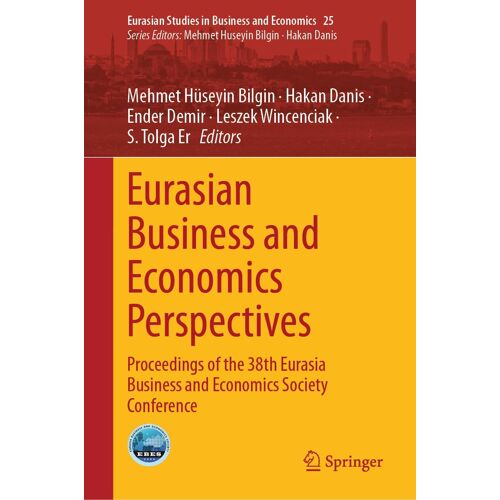 Eurasian Business And Economics Perspectives
