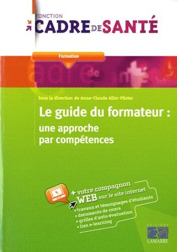 Le Guide Du Formateur : Une Approche Par Compétences