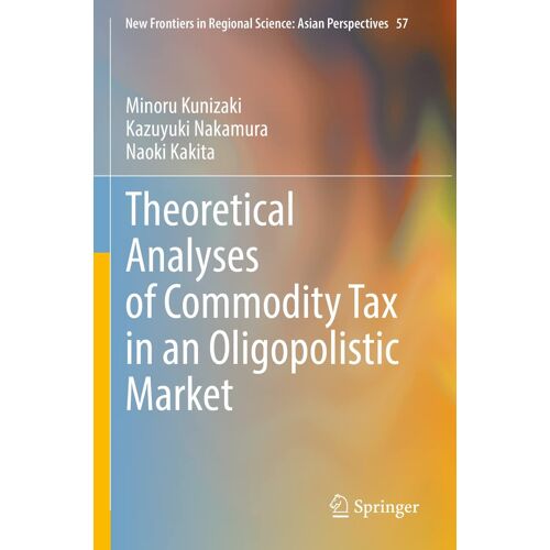 Theoretical Analyses Of Commodity Tax In An Oligopolistic Market