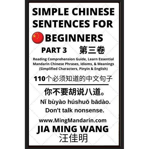 Simple Chinese Sentences For Beginners (Part 3) - Idioms And Phrases For Beginners (Hsk All Levels)