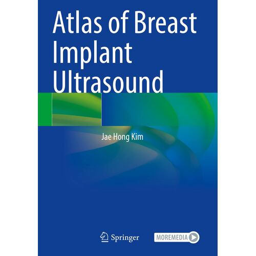 Atlas Of Breast Implant Ultrasound