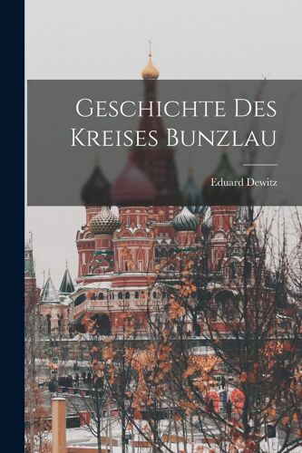 Geschichte Des Kreises Bunzlau