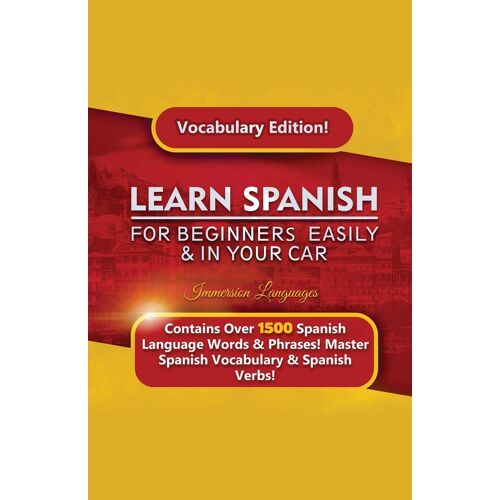Learn Spanish For Beginners Easily & In Your Car! Vocabulary Edition!