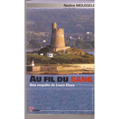 Au Fil Du Sang