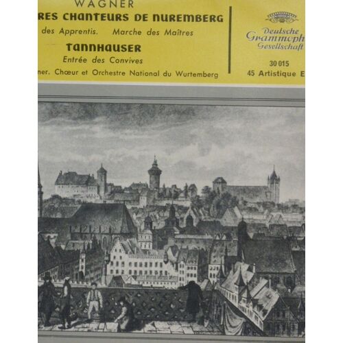Maîtres Chanteurs : Danse Des Apprentis & Marche Des Maîtres - Tannhaüser : Entrée Des Convives - Choeur Et Orchestre National Du Würtemberg, F.Leitner