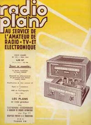 Radio Plans  N° 175 : Électrophone Stéréophonique À Changeur De Disques Automatique,Récepteur Portatif À 6 Transistors,Tuner Fm,....