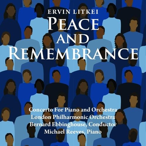 Ervin Litkei - Peace And Remembrance [Compact Discs]