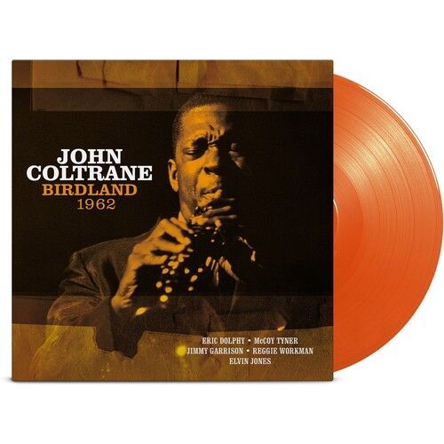 John Coltrane - Birdland 1962 - Ltd Orange Vinyl [Vinyl Lp] Colored Vinyl, Ltd Ed, Orange, Holland - Import