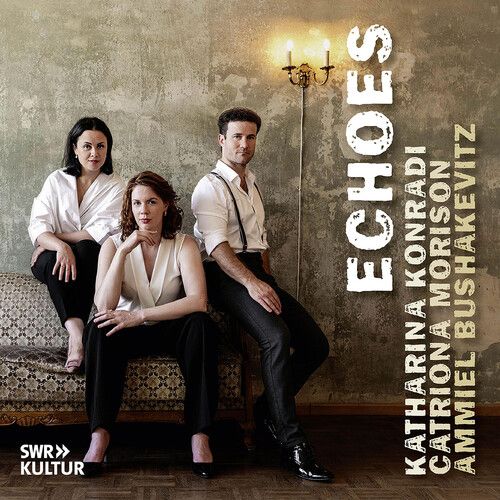Katharina Konradi - Echoes [Compact Discs]