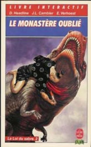 La Loi Du Sabre Tome 2 - Le Monastère Oublié