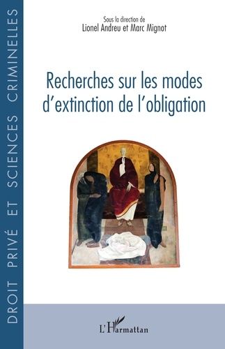 Recherches Sur Les Modes D'extinction De L?Obligation