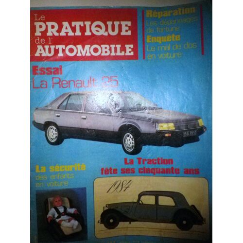 Pratique De L'automobile (Le) N° 6 Du 01/04/1984