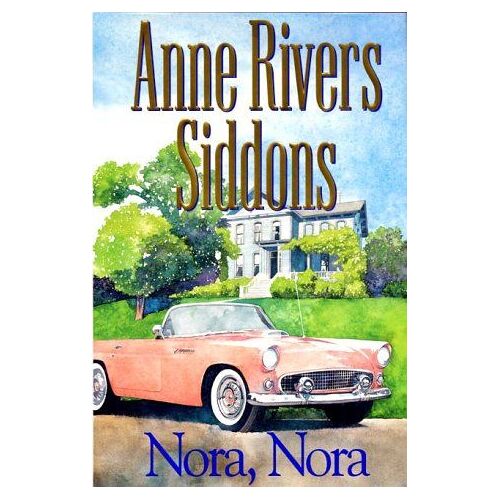 Nora, Nora: A Novel