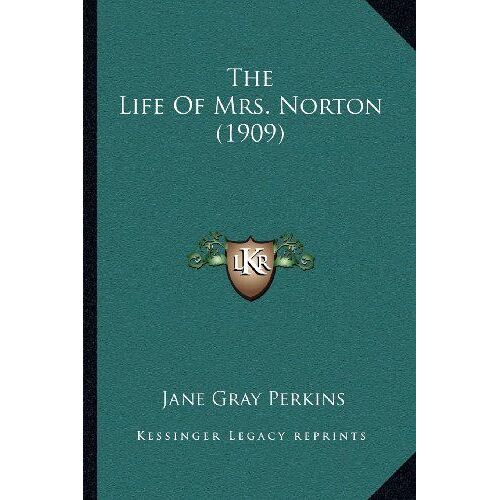 Life Of Mrs. Norton (1909)