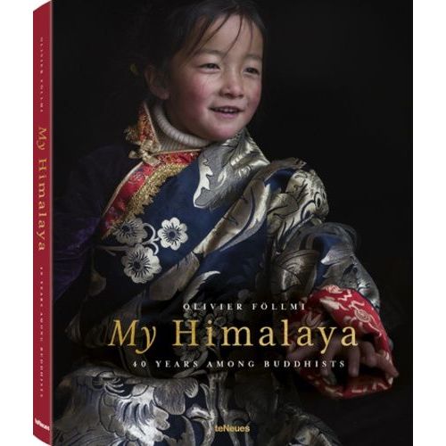 My Himalaya - 40 Ans Parmi Les Bouddhistes