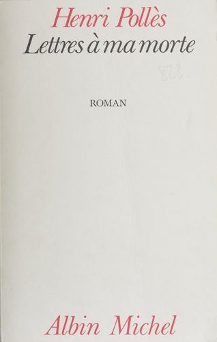 Lettres À Ma Morte