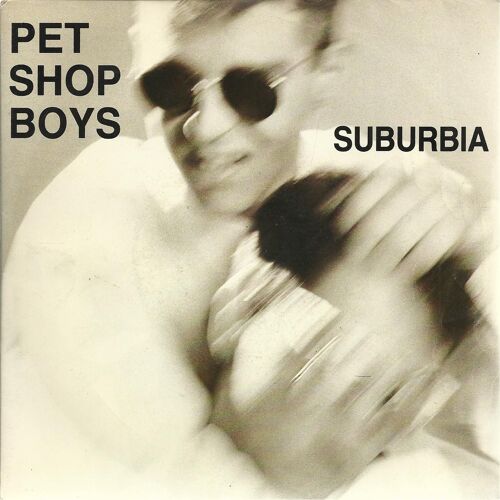 Suburbia 3'59* (Tennant / Lowe)  /  Paninaro 4'38 (Tennant / Lowe)