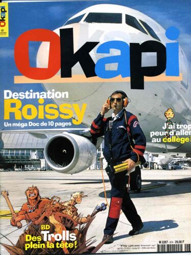 Okapi  N° 674 : Destination Roissy