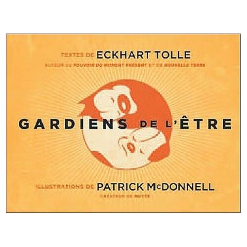 Gardiens De L'être