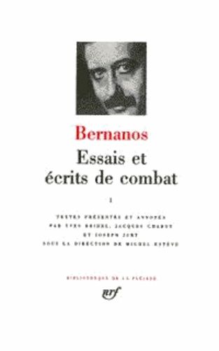 Essais Et Ecrits De Combat - Tome 1