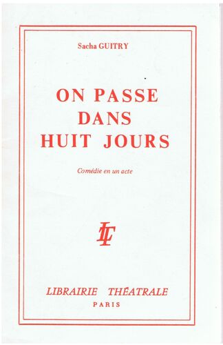 On Passe Dans Huit Jours